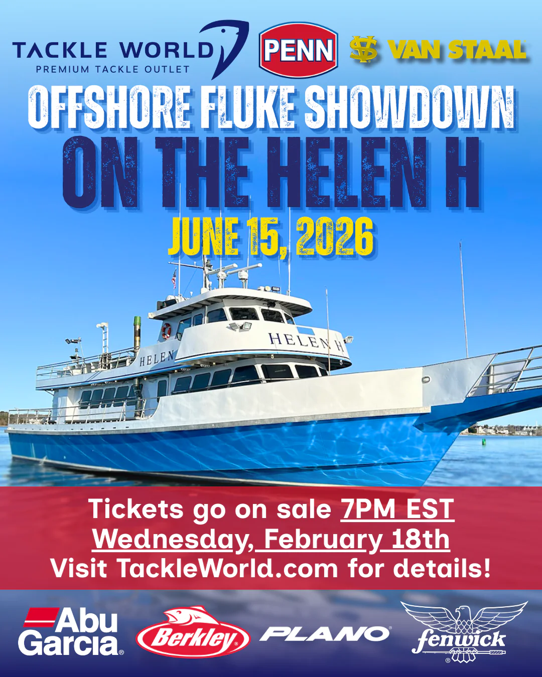 Tackle World x Penn & Van Staal Offshore Fluke Showdown on the Helen H Ticket
